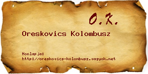 Oreskovics Kolombusz névjegykártya
